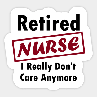 Retired nurse Sticker